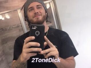 2ToneDick