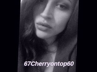 67Cherryontop60