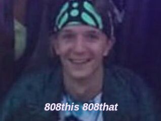 808this_808that
