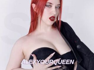 ALEXYOURQUEEN