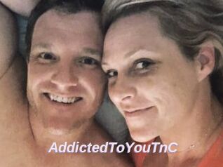 AddictedToYouTnC