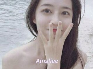 Ainsliee