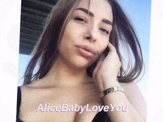 AliceBabyLoveYou