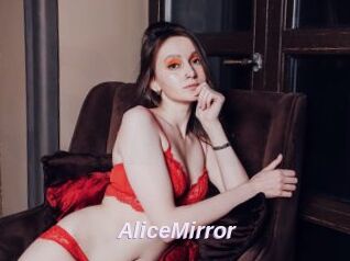 AliceMirror