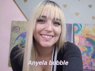Anyela_bubble