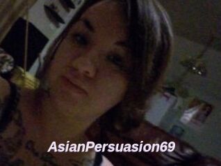 AsianPersuasion69