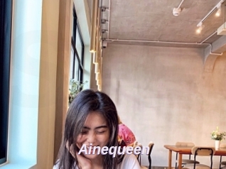 Ainequeen