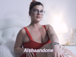 Aishaandone