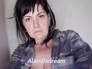 Alanaladream