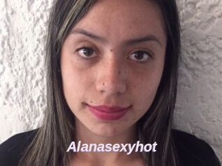 Alanasexyhot
