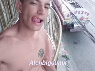 Alenbigcumx