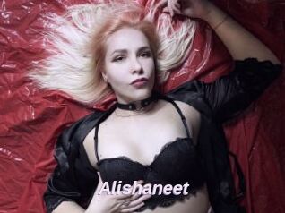 Alishaneet