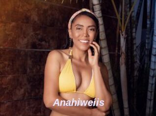 Anahiweiis