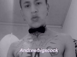 Andrewbigxcock