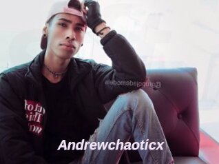Andrewchaoticx