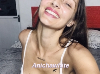 Anichawhite