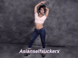 Asianselfsuckerx