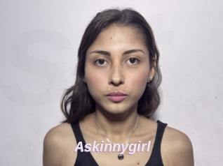 Askinnygirl