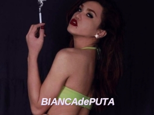 BIANCAdePUTA