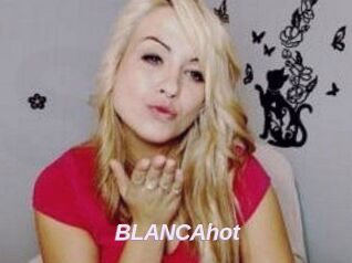 BLANCAhot