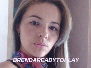BRENDAREADYTOPLAY