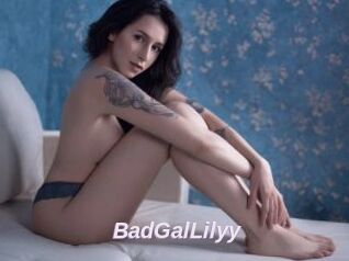 BadGalLilyy