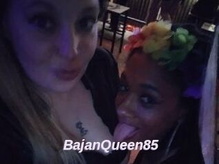 BajanQueen85
