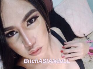 BitchASIANdoLL