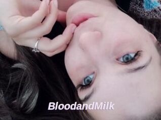 BloodandMilk