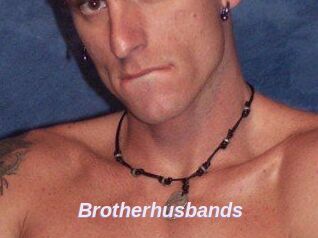 Brotherhusbands