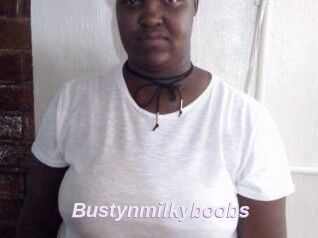 Bustynmilkyboobs