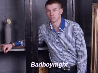 Badboynight