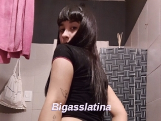 Bigasslatina