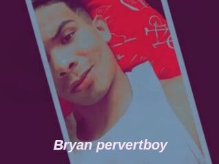 Bryan_pervertboy