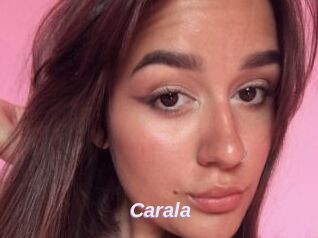 Carala