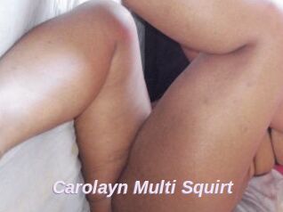 Carolayn_Multi_Squirt