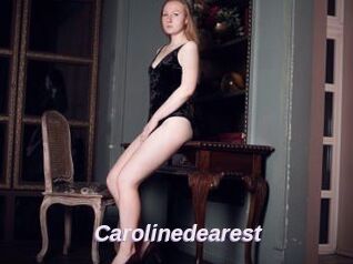 Carolinedearest