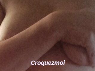 Croquezmoi