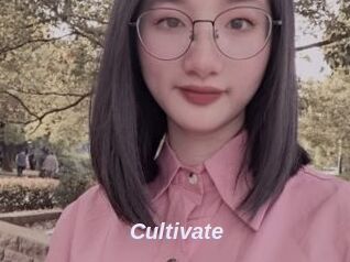 Cultivate