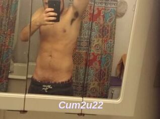 Cum2u22