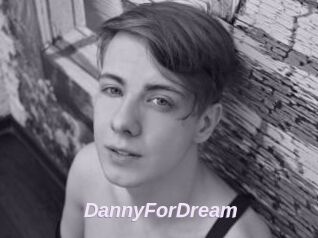 DannyForDream
