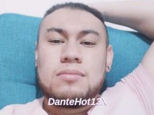 DanteHot13X