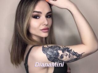 DianaMini