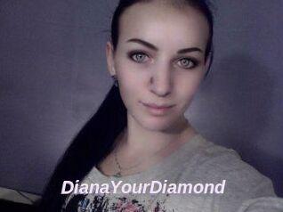 Diana_YourDiamond