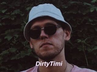 DirtyTimi