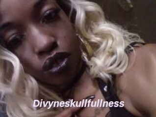 Divyneskullfullness
