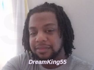 DreamKing55