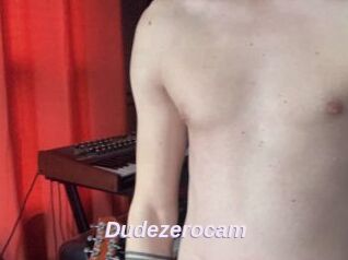 Dudezerocam