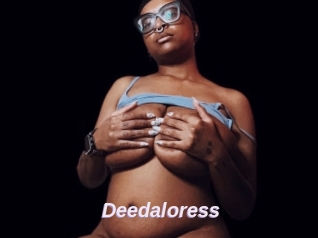 Deedaloress