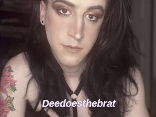 Deedoesthebrat